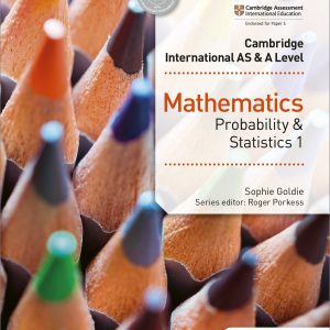 Cambridge International AS and A level Probability & Statistics 1