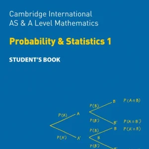 Cambridge International AS & A Level Mathematics Probability & Statistics 1