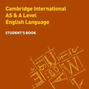 Cambridge International AS & A Level English Language Student's Book