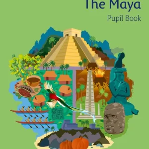 Collins Primary History The Maya Pupil Book